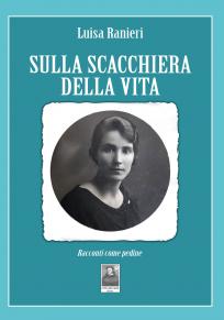 Sulla scacchiera della vita