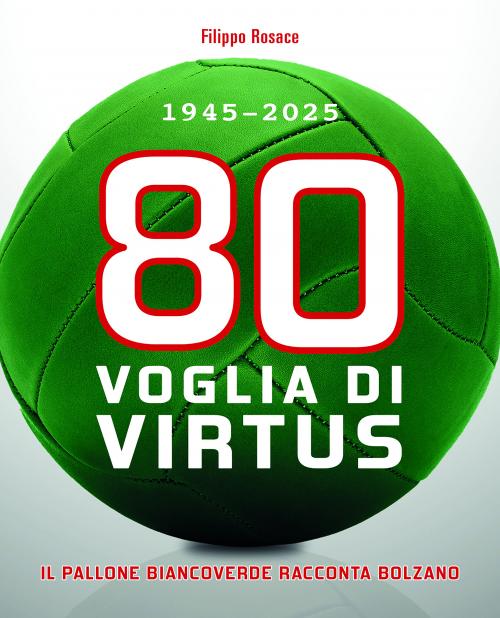 80 Voglia di Virtus