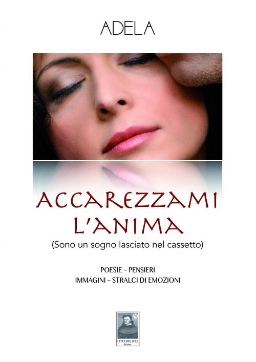 Accarezzami l'anima