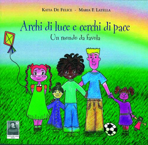 Archi di luce e cerchi di pace