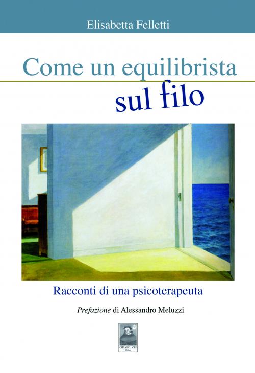 Come un equilibrista sul filo