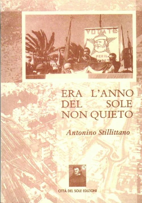 Era l'anno del sole non quieto