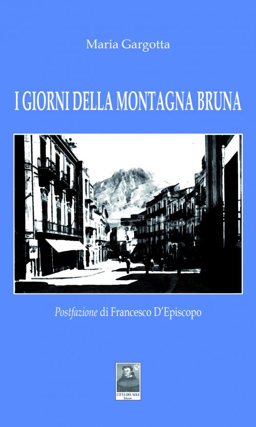 I giorni della montagna bruna