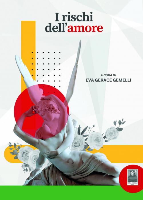 I rischi dell'amore