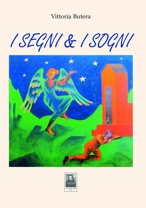 I segni & i sogni