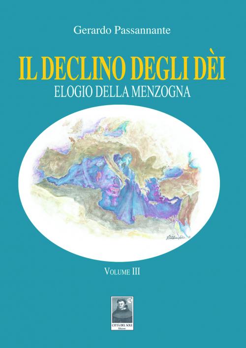 Il declino degli dèi - Volume III