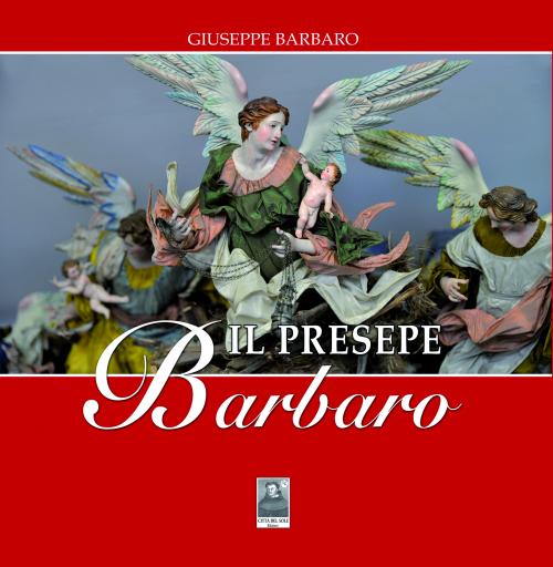 Il presepe Barbaro