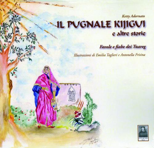 Il pugnale Kijigui e altre storie