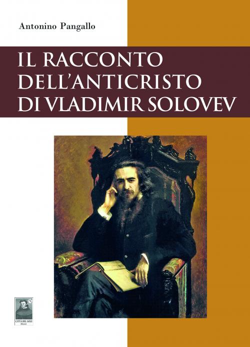 Il racconto dell'Anticristo di Vladimir Solovev