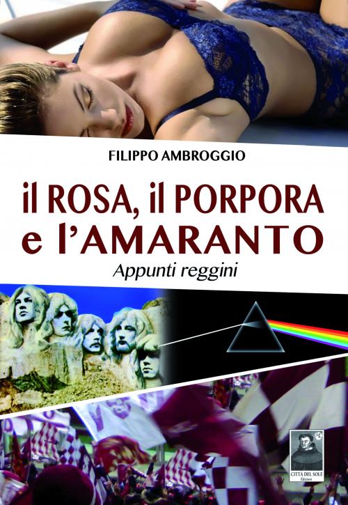 il Rosa, il Porpora e l'Amaranto