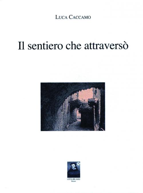 Il sentiero che attraversò