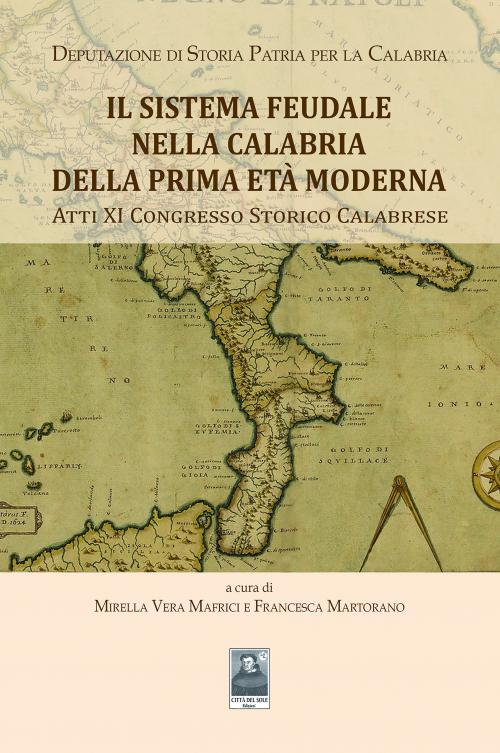 Il sistema Feudale nella Calabria della prima età moderna