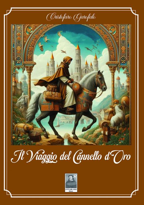 Il Viaggio del Cannello d'Oro