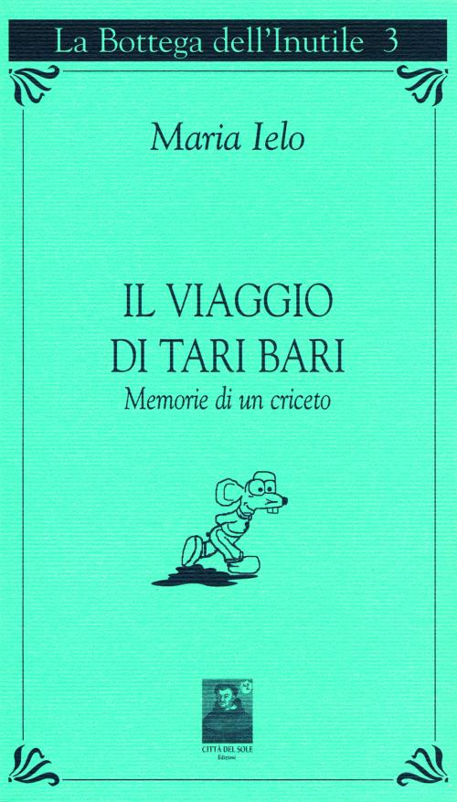 Il viaggio di Tari Bari