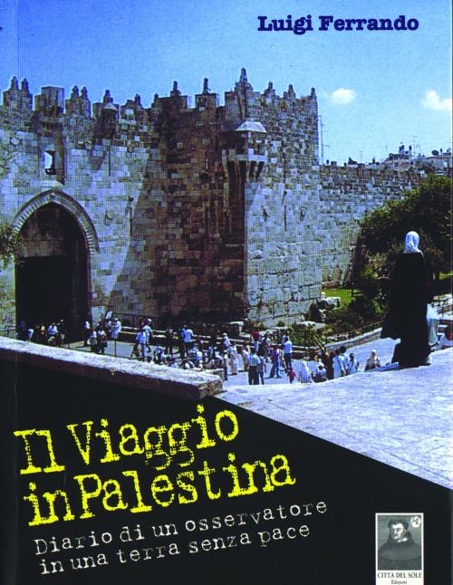 Il viaggio in Palestina