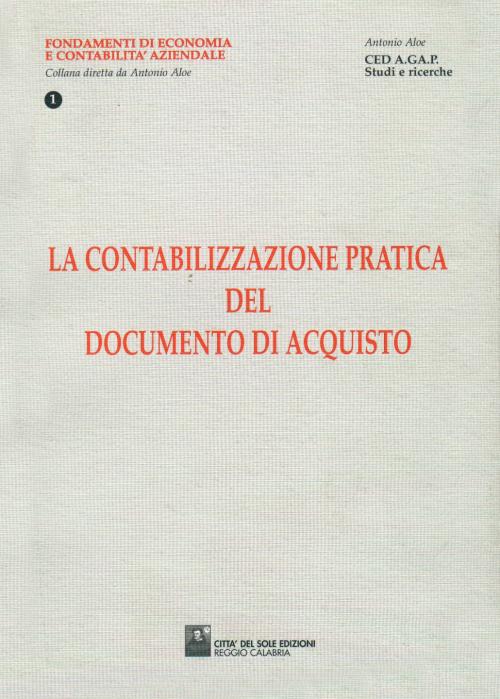 La contabilizzazione pratica del documento di acquisto