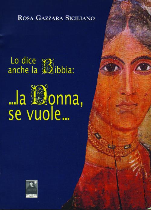 ...la Donna, se vuole...