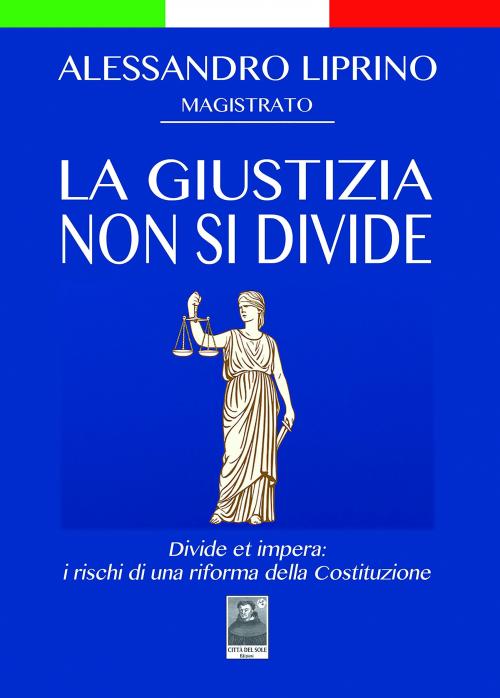 La giustizia non si divide