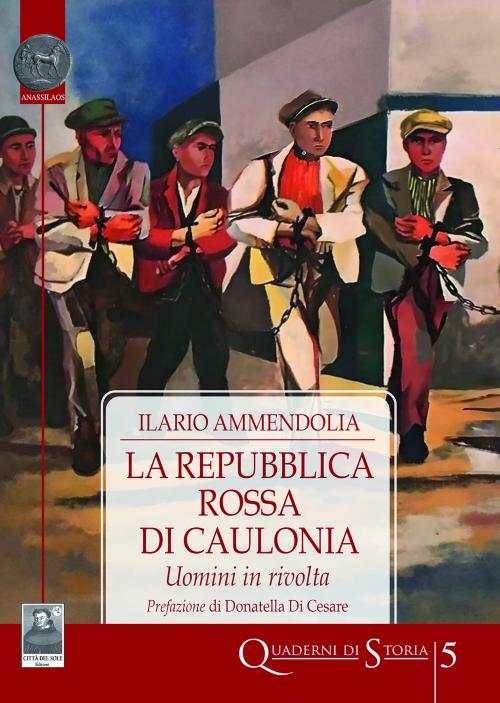 La Repubblica Rossa di Caulonia