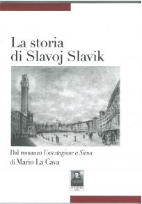 La Storia di Slavoj Slavik