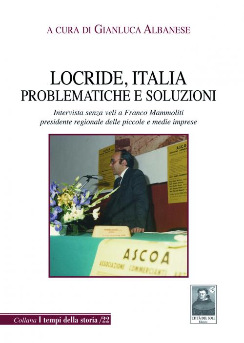 Locride, Italia. Problematiche e soluzioni