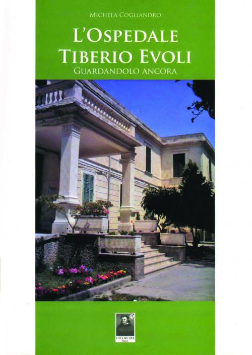 L'Ospedale Tiberio Evoli