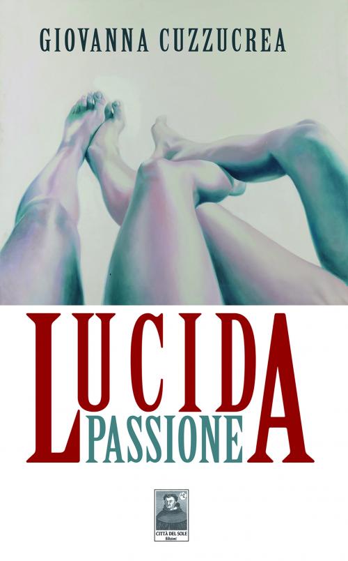 Lucida passione