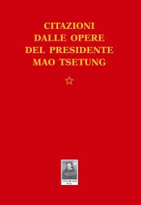 Citazioni dalle opere del Presidente Mao Tsetung