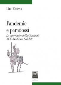 Pandemie e paradossi