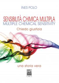Sensibilità Chimica Multipla. Multiple Chemical Sensitivity
