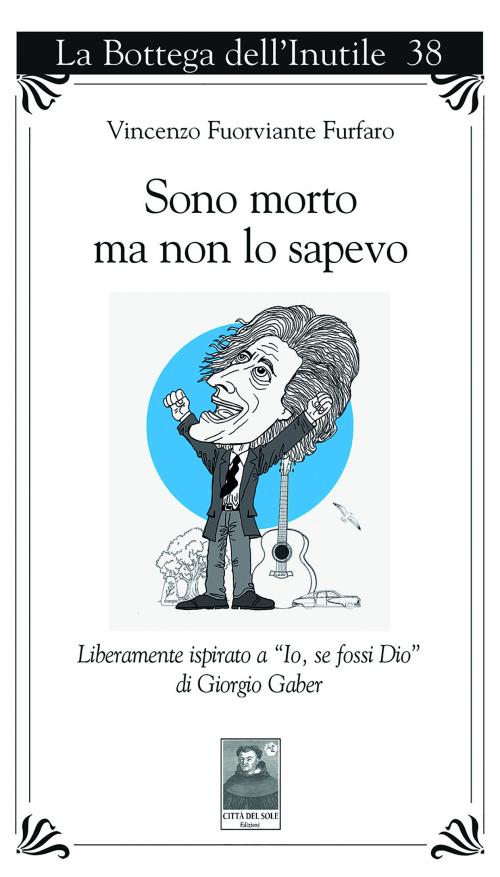 Sono morto ma non lo sapevo