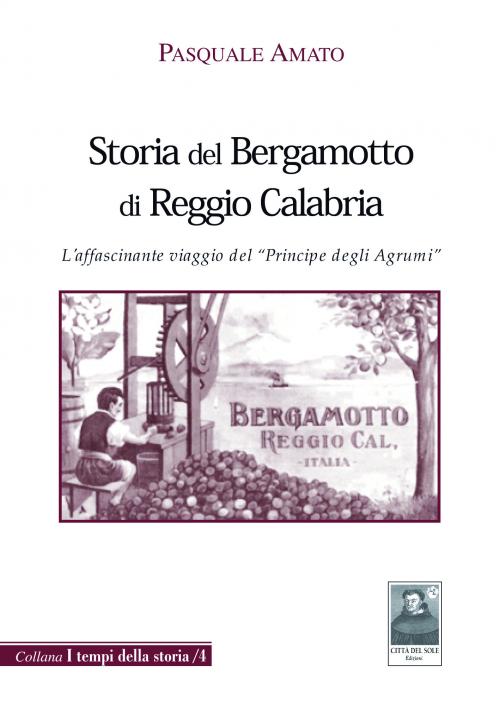 Storia del Bergamotto di Reggio Calabria