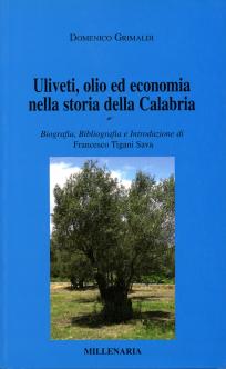 Uliveti, olio ed economia nella storia della Calabria