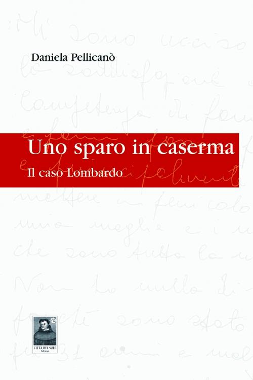 Uno sparo in caserma