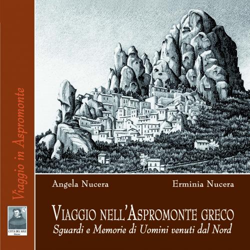 Viaggio nell'Aspromonte Greco