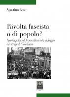 Rivolta fascista o di popolo?