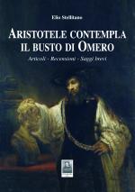 Aristotele contempla il busto di Omero