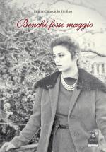 Benché fosse maggio