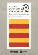 Catanzaro e il Catanzaro