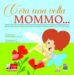 C'era una volta Mommo...