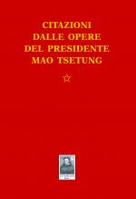 Citazioni dalle opere del Presidente Mao Tsetung