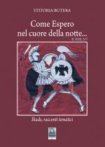 Come Espero nel cuore della notte... 