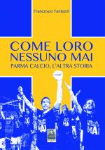 Come loro nessuno mai