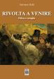 Rivolta a venire