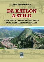 Da Kaulon a Stilo