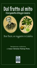 Dal frutto al mito - Il bergamotto di Reggio Calabria