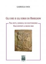 Gli dei e gli eroi di Rhegion