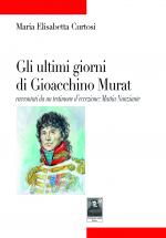 Gli ultimi giorni di Gioacchino Murat