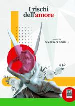 I rischi dell'amore