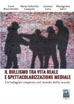 Il bullismo tra vita reale e spettacolarizzazione mediale